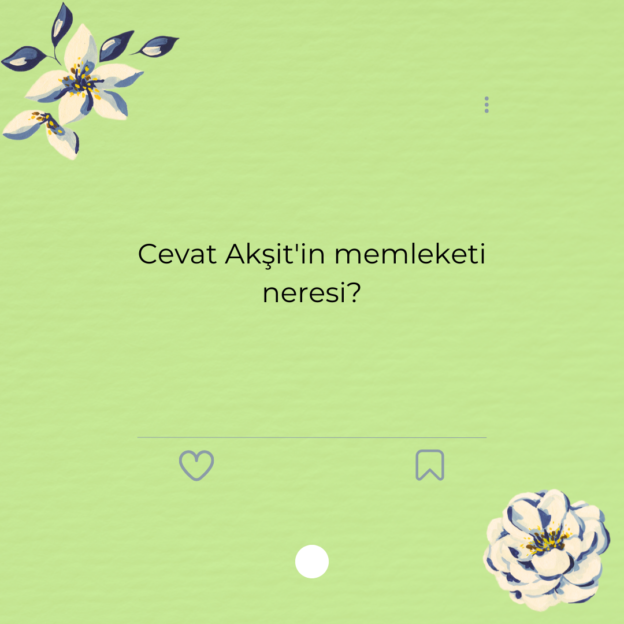 Cevat Akşit'in memleketi neresi? 1