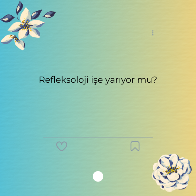 Refleksoloji işe yarıyor mu? 1