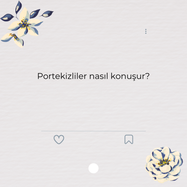Portekizliler nasıl konuşur? 1