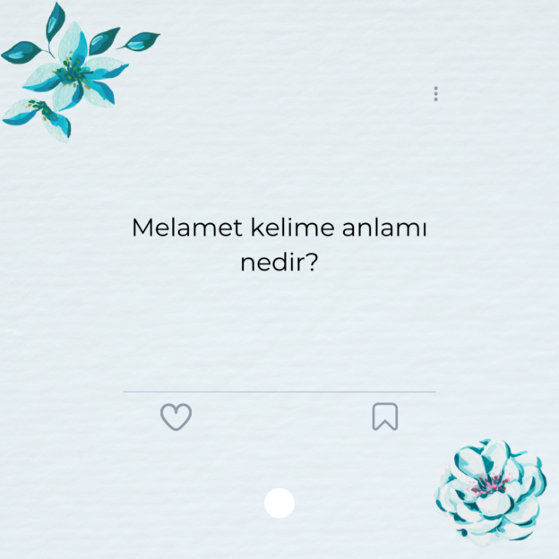 Melamet kelime anlamı nedir? 1