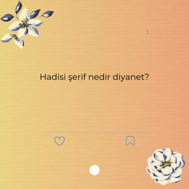 Hadisi şerif nedir diyanet? 1
