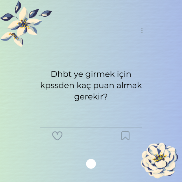 Dhbt ye girmek için kpssden kaç puan almak gerekir?