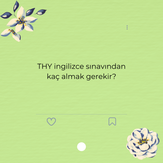 THY ingilizce sınavından kaç almak gerekir? 1