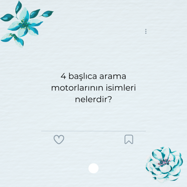 4 başlıca arama motorlarının isimleri nelerdir? 1