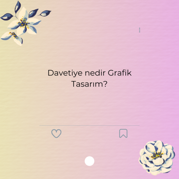 Davetiye nedir Grafik Tasarım? 1