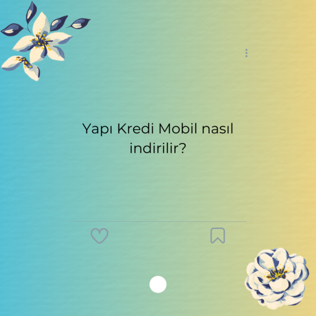 Yapı Kredi Mobil nasıl indirilir? 1