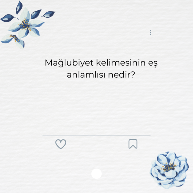 Mağlubiyet kelimesinin eş anlamlısı nedir? 1