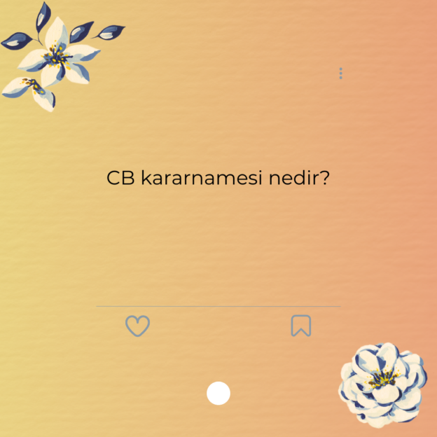 CB kararnamesi nedir?
