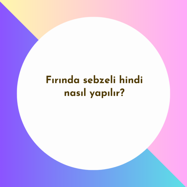 Fırında sebzeli hindi nasıl yapılır?