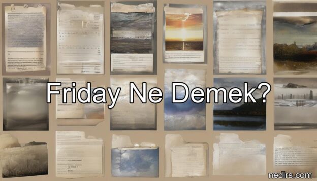 friday ne demek?
