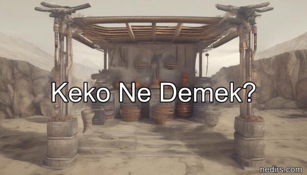 keko ne demek?