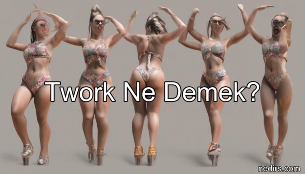 twork ne demek?
