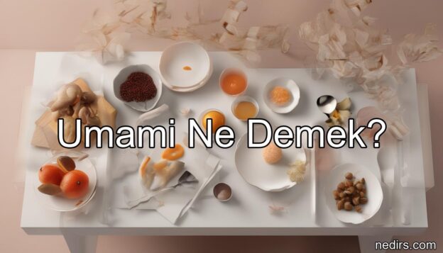 umami ne demek?
